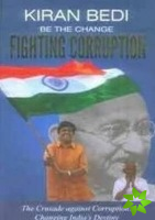 Be the Change 'Fighting Corruption'