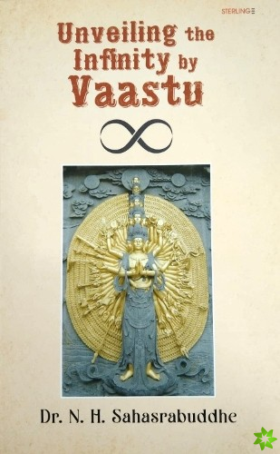 Unveiling the Infinity by Vaastu