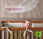 Feathering the Nest