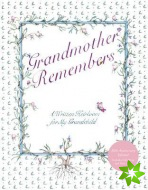 Grandmother Remembers 30th Anniversary Edition