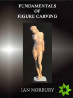 Fundamentals of Figure Carving