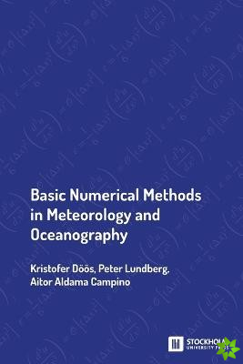 Basic Numerical Methods in Meteorology and Oceanography