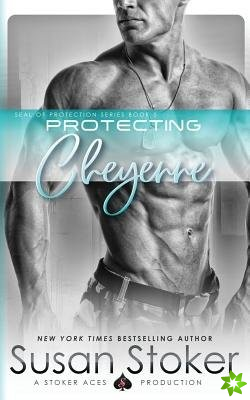 Protecting Cheyenne
