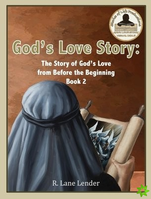 God's Love Story Book 2