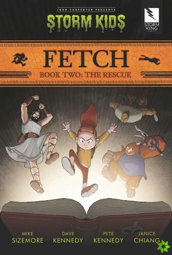 Fetch Book Two: The Rescue