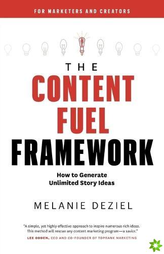 Content Fuel Framework