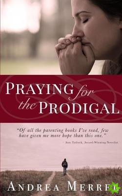 Praying for the Prodigal