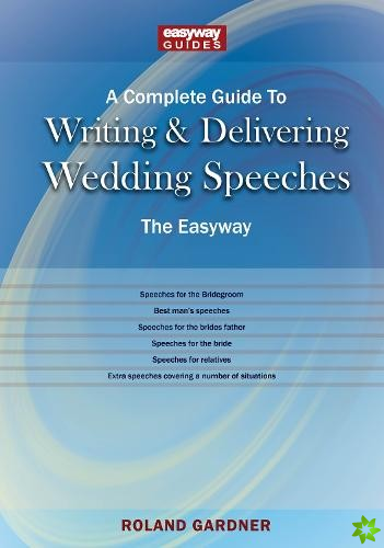 Complete Guide to Writing and Delivering Wedding Speeches