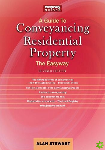 Guide To Conveyancing Residential Property