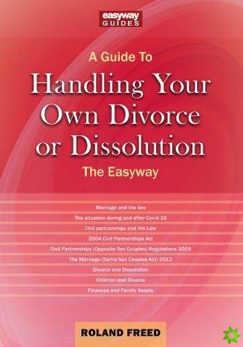 Guide To Handling Your Own Divorce Or Dissolution