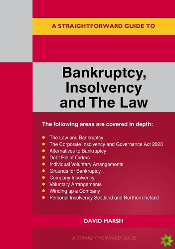 Straightforward Guide To Bankruptcy Insolvency And The Law