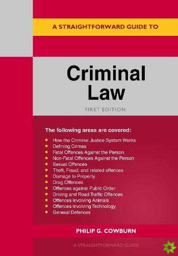 Straightforward Guide To Criminal Law