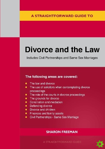 Straightforward Guide To Divorce And The Law
