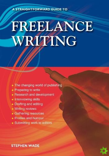 Straightforward Guide to Freelance Writing