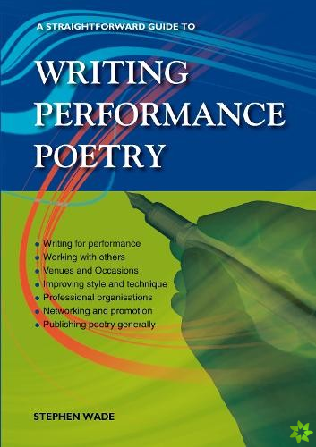 Straightforward Guide to Writing Performance Poetry