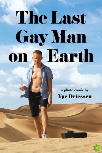 Last Gay Man on Earth