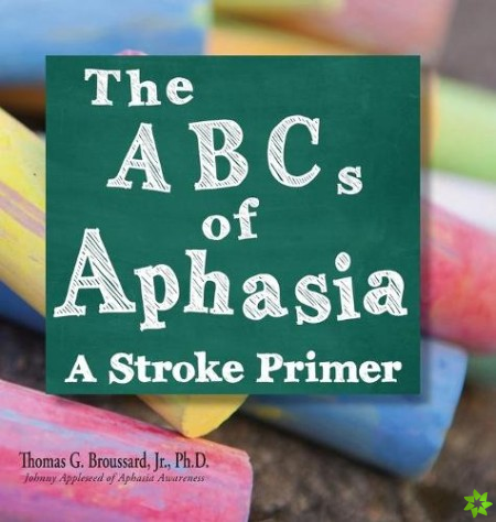 ABCs of Aphasia