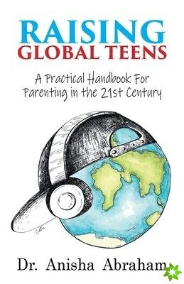 Raising Global Teens