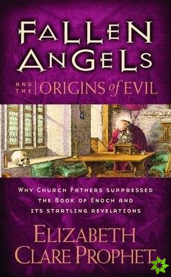 Fallen Angels and the Origins of Evil
