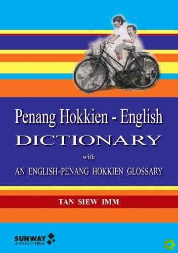 Penang Hokkien-English Dictionary
