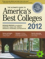 Ultimate Guide to America's Best Colleges 2012