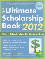 Ultimate Scholarship Book 2012