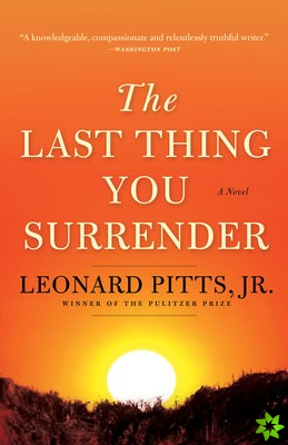 Last Thing You Surrender