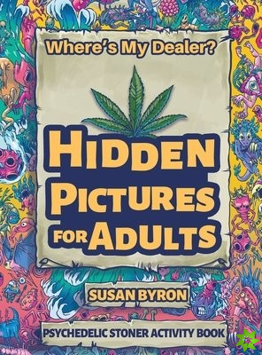 Where's My Dealer - Psychedelic Stoner Activity Book