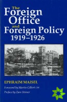 Foreign Office and Foreign Policy, 1919-1926