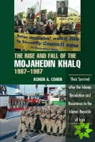 Rise and Fall of the Mojahedin Khalq, 1987-1997
