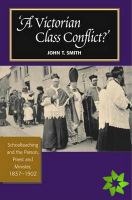 Victorian Class Conflict?