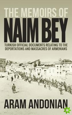 Memoirs of Naim Bey