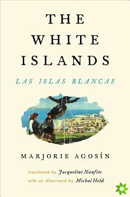 White Islands / Las Islas Blancas