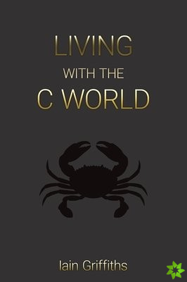 Living with the C World