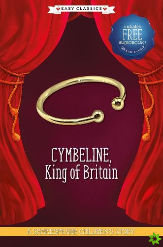 Cymbeline, King of Britain (Easy Classics)