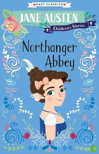 Northanger Abbey (Easy Classics)