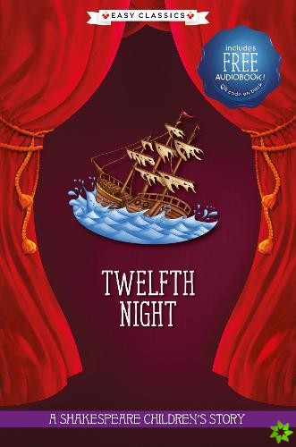 Twelfth Night (Easy Classics)