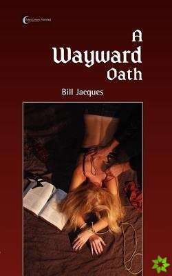 Wayward Oath