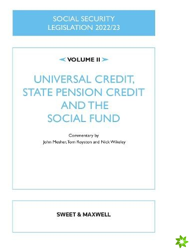 Social Security Legislation 2022/23 Volume II