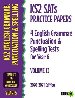 KS2 SATs Practice Papers 4 English Grammar, Punctuation and Spelling Tests for Year 6
