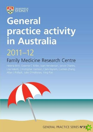 General Practice Activity in Australia 2011-12