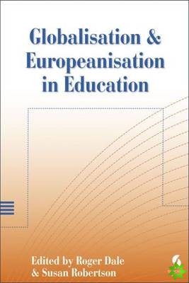 Globalisation and Europeanisation in Education