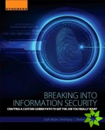 Breaking into Information Security