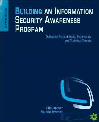 Building an Information Security Awareness Program