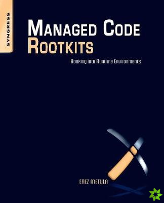 Managed Code Rootkits