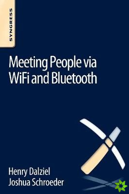 Meeting People via WiFi and Bluetooth