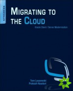 Migrating to the Cloud