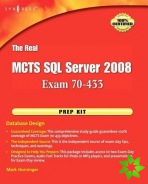 Real MCTS SQL Server 2008 Exam 70-433 Prep Kit