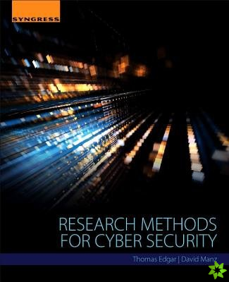 Research Methods for Cyber Security