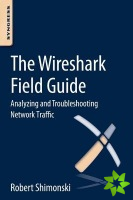 Wireshark Field Guide